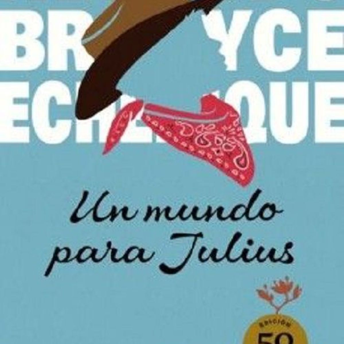 EDICIONES PEISA - UN MUNDO PARA JULIUS