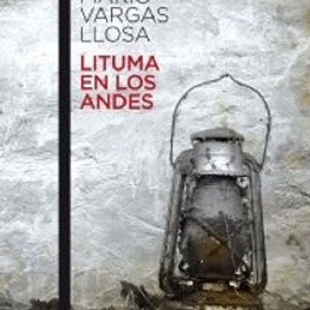 AUSTRAL - LITUMA EN LOS ANDES - Mario Vargas Llosa