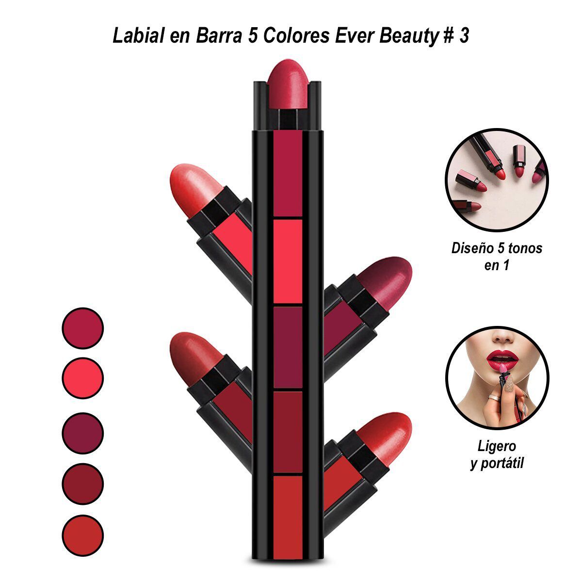 GENERICO - Labial en Barra 5 Colores Ever Beauty Color 03