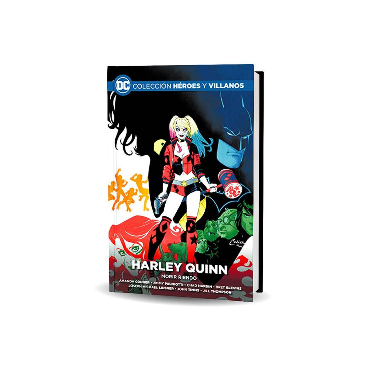 DC COMICS - DC HEROES Y VILLANOS HARLEY QUINN MORIR RIENDO