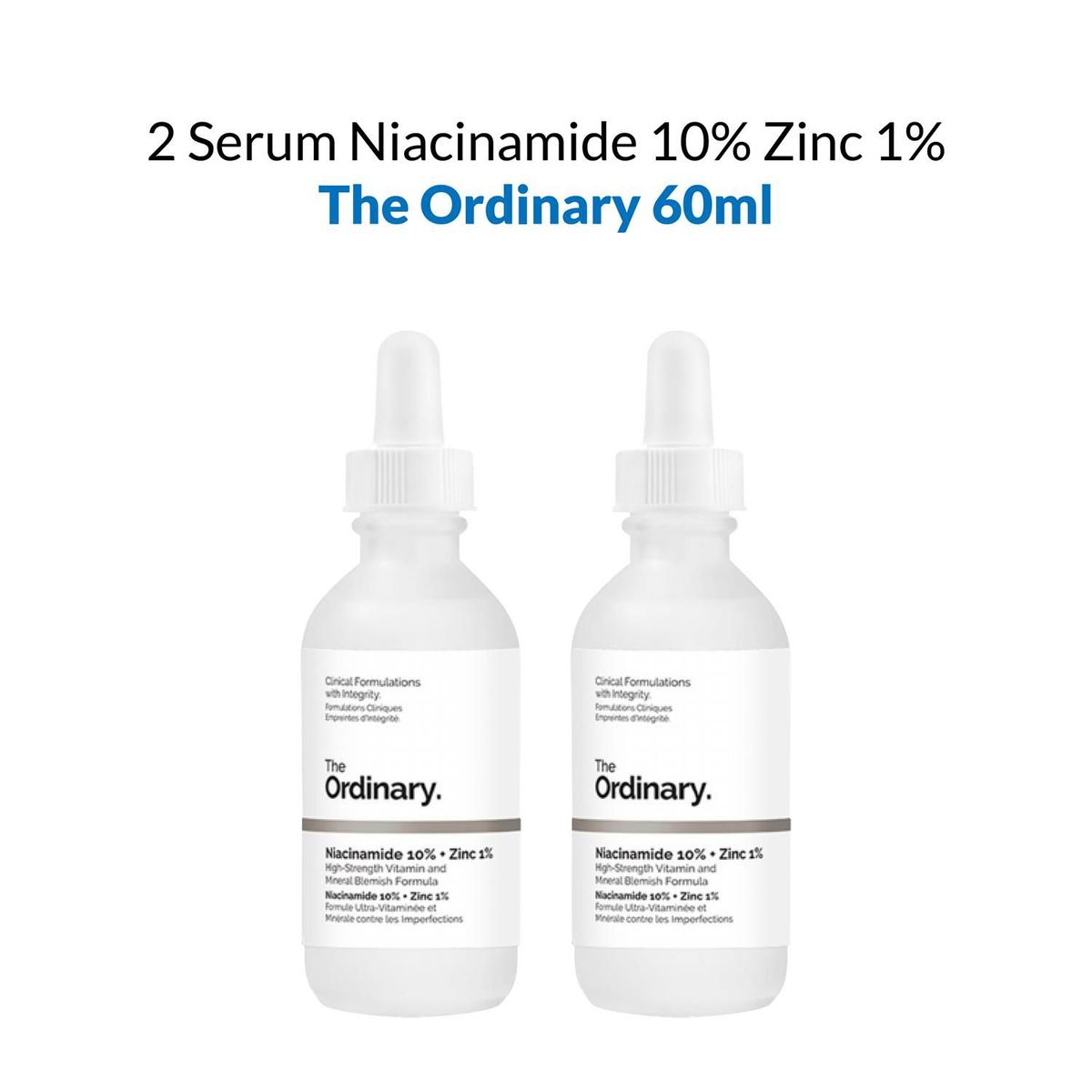 THE ORDINARY - 2 Serum Niacinamide 10% Zinc 1%   The Ordinary 60ml
