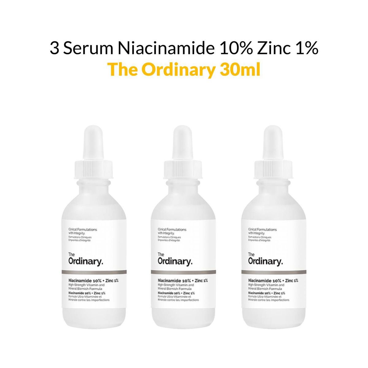 THE ORDINARY - 3 Serum Niacinamide 10% Zinc 1%   The Ordinary 30ml