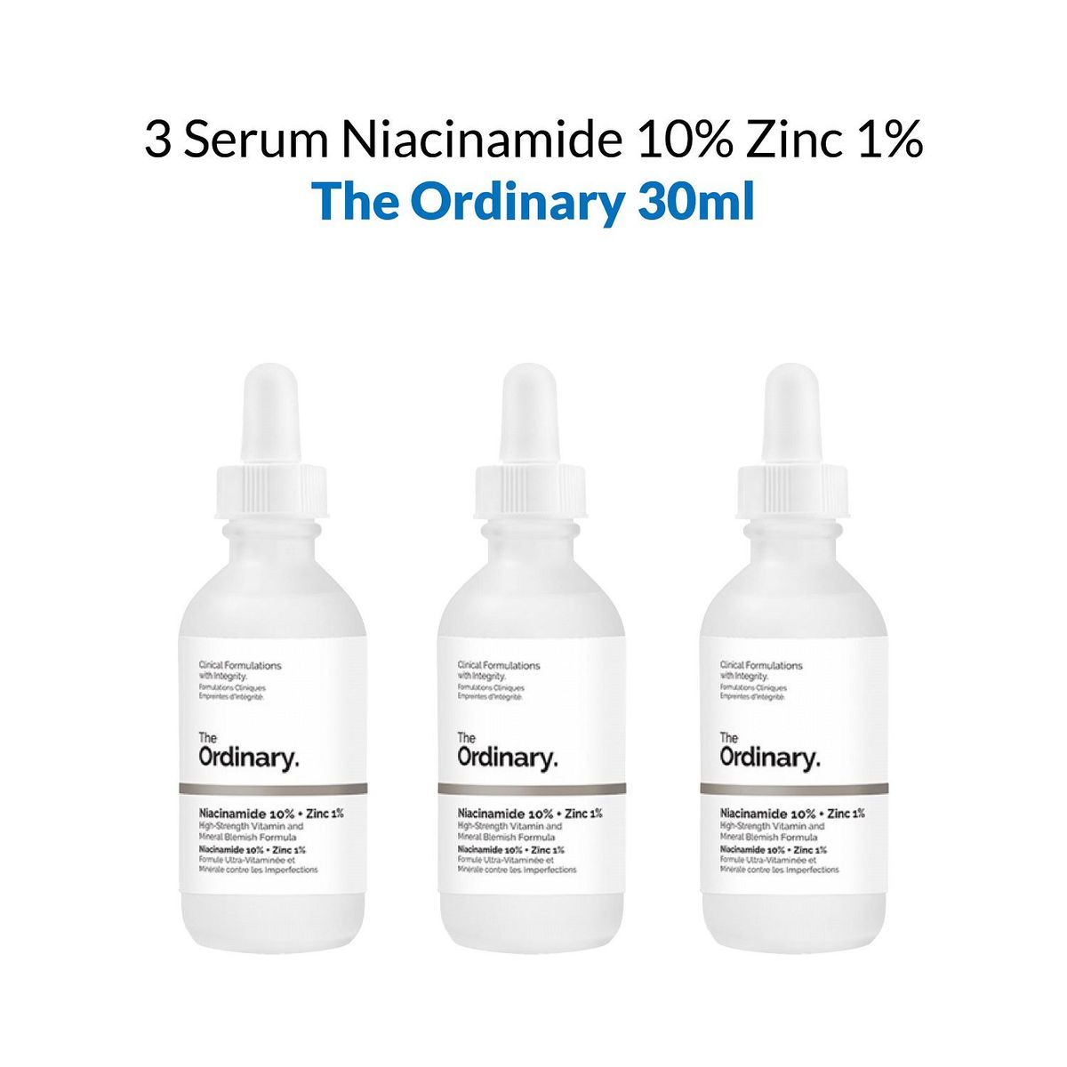THE ORDINARY - 3 Serum Niacinamide 10% Zinc 1%   The Ordinary 30ml