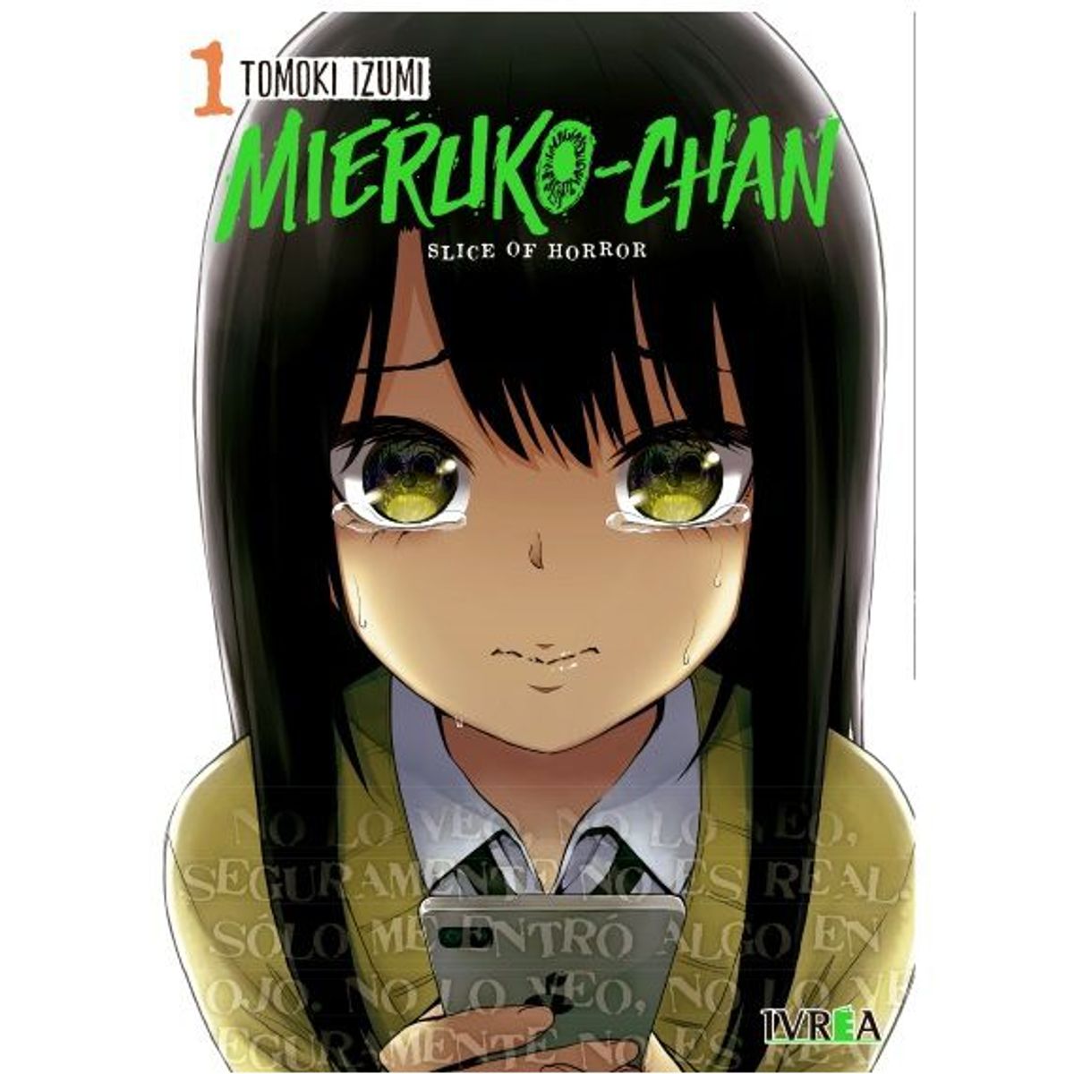 IVREA - Manga Mieruko Chan Slice Of Horror Tomo 01