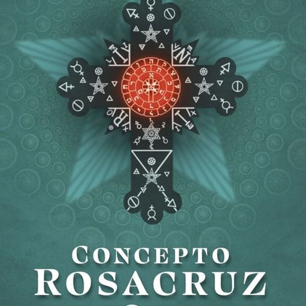 EDITORIAL PLANETA - CONCEPTO ROSACRUZ DEL COSMOS,PLANETA