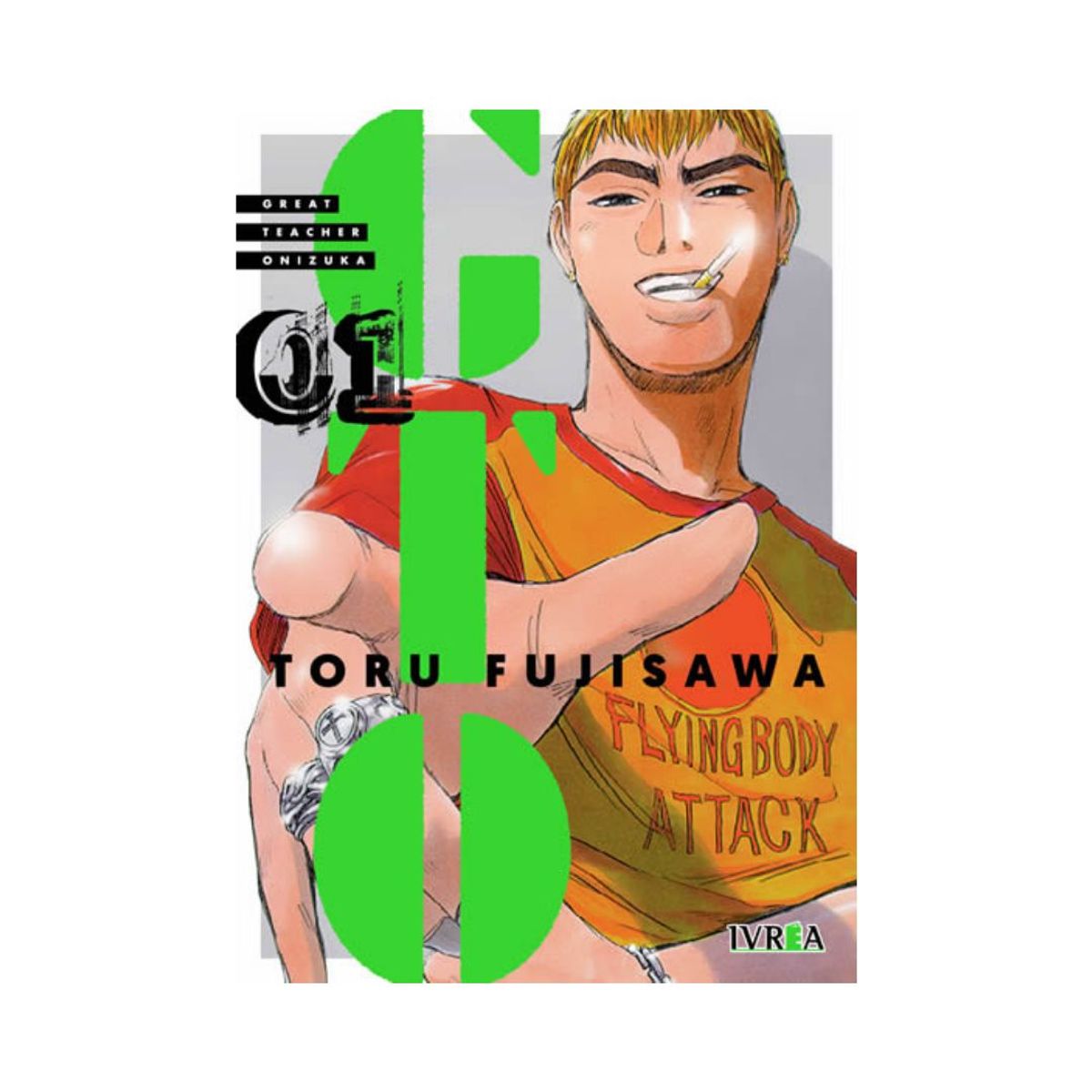 IVREA - MANGA GTO - GREAT TEACHER ONIZUKA 01 - IVREA