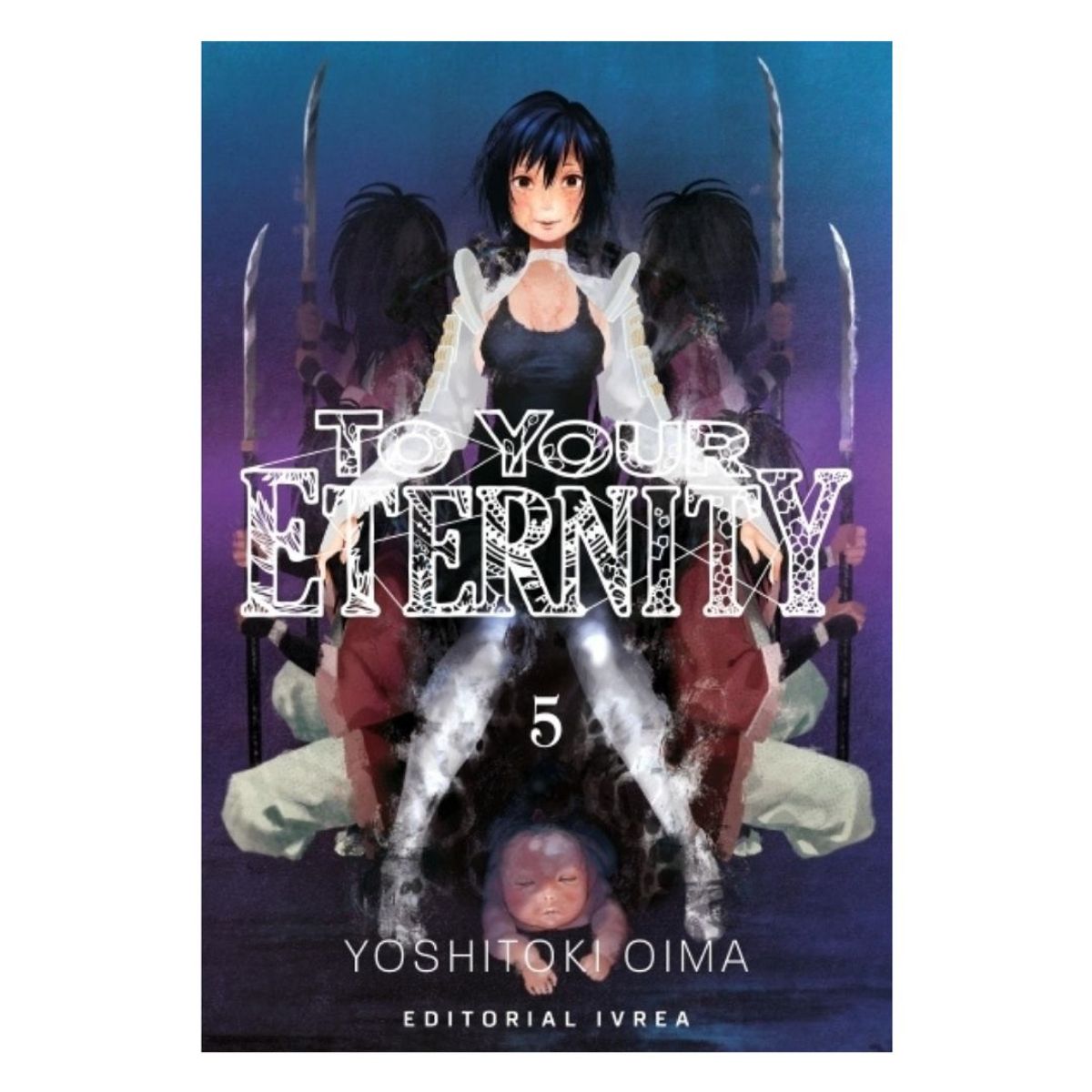 IVREA - MANGA TO YOUR ETERNITY 05 - IVREA