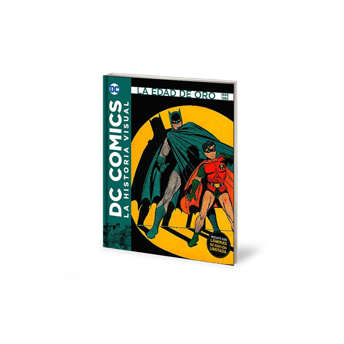 DC COMICS - HISTORIA VISUAL DC: EDAD DE ORO 1942 A 1955