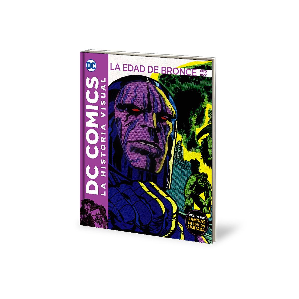 DC COMICS - HISTORIA VISUAL DC: EDAD DE BRONCE 1970 A 1977