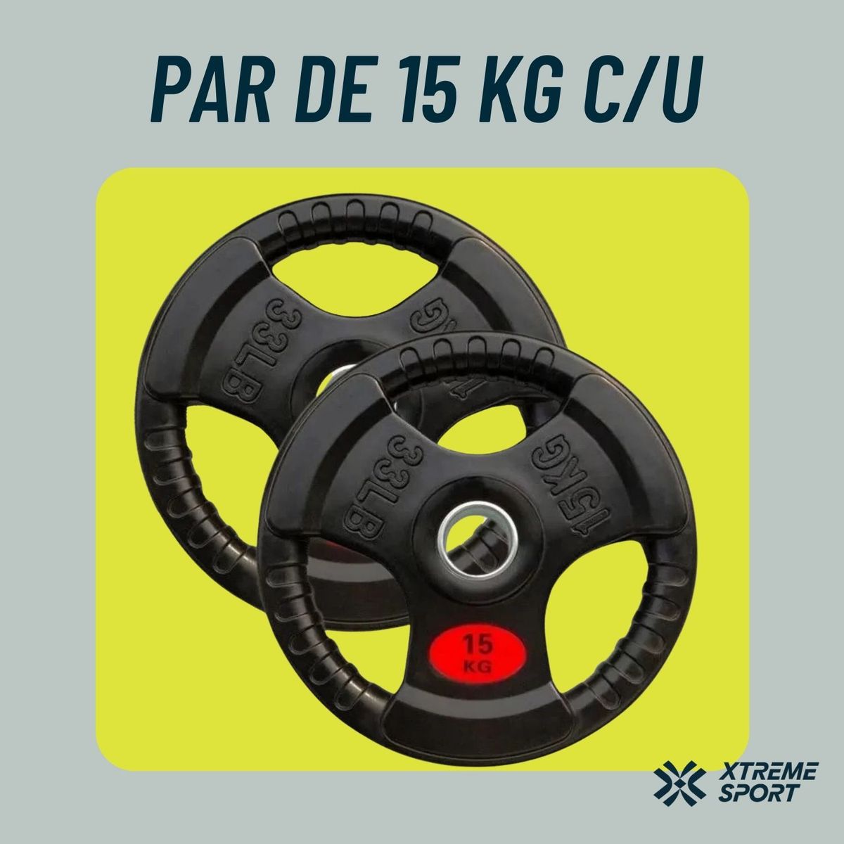 XTREME SPORT - Discos Olímpicos par de 15kg de caucho