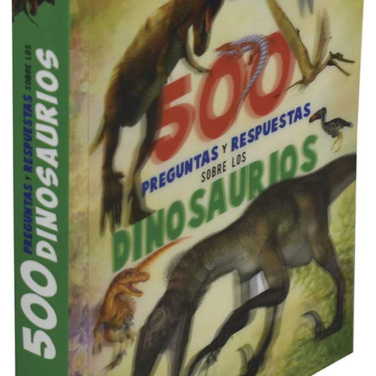 SILVER DOLPHIN - 500 Preguntas Y Respuestas Sobre Los Dinosaurios - Geel, Hans