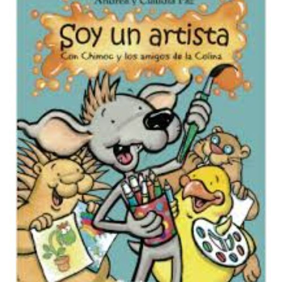 PLANETA JUNIOR - Soy Un Artista Con Chimoc Y Los Amigos De La Colina - Claudia Y Andrea Paz