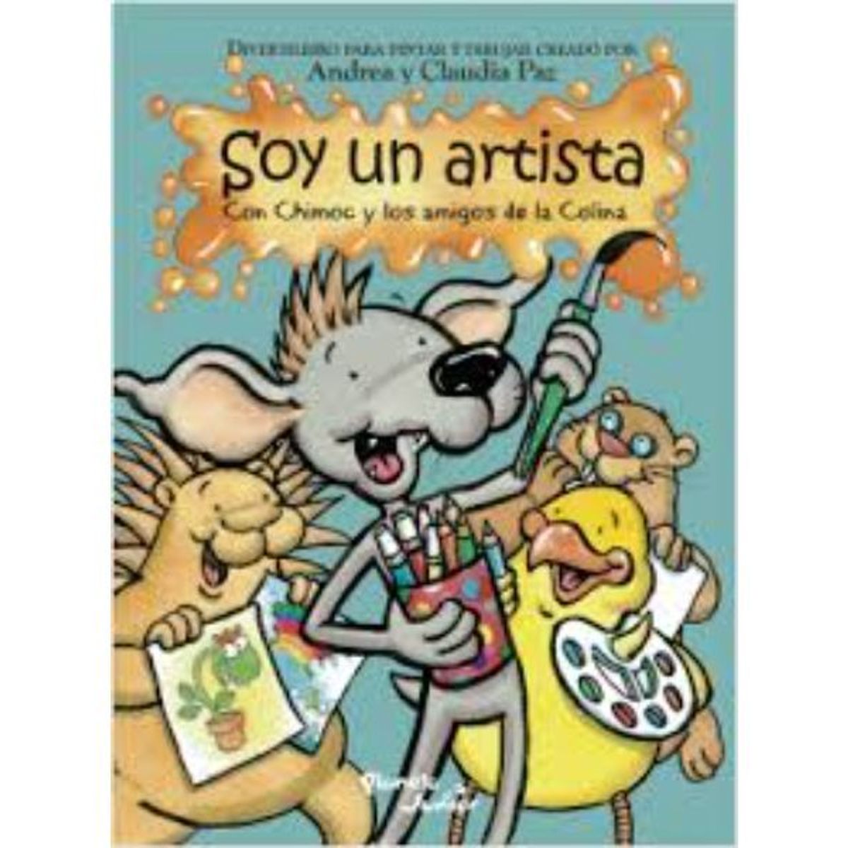 PLANETA JUNIOR - Soy Un Artista Con Chimoc Y Los Amigos De La Colina - Claudia Y Andrea Paz