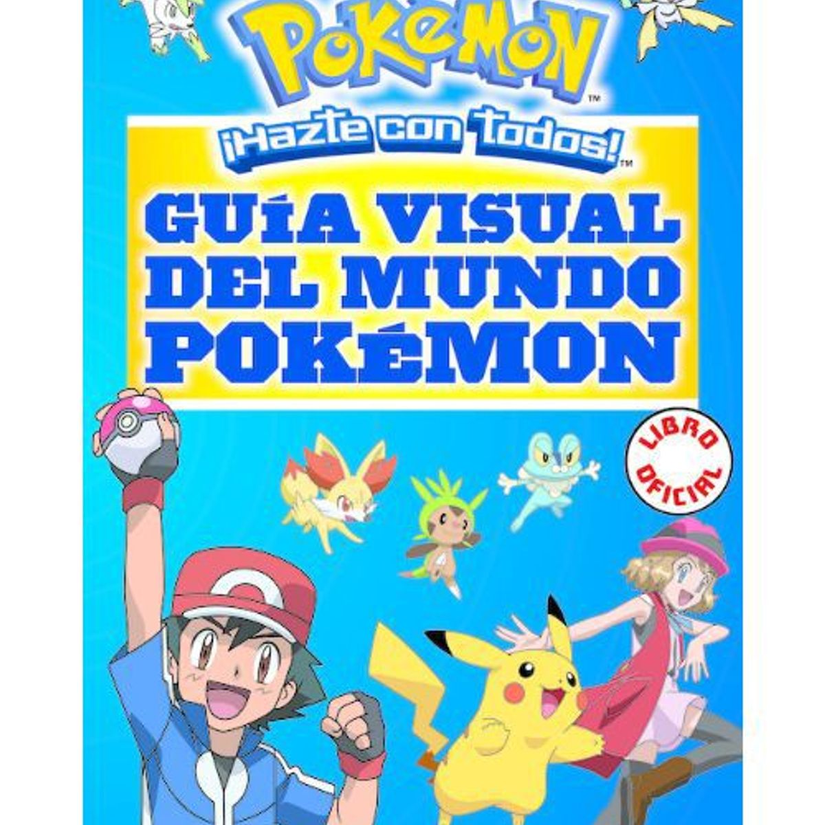 MONDADORI - GUIA VISUAL DEL MUNDO POKEMON