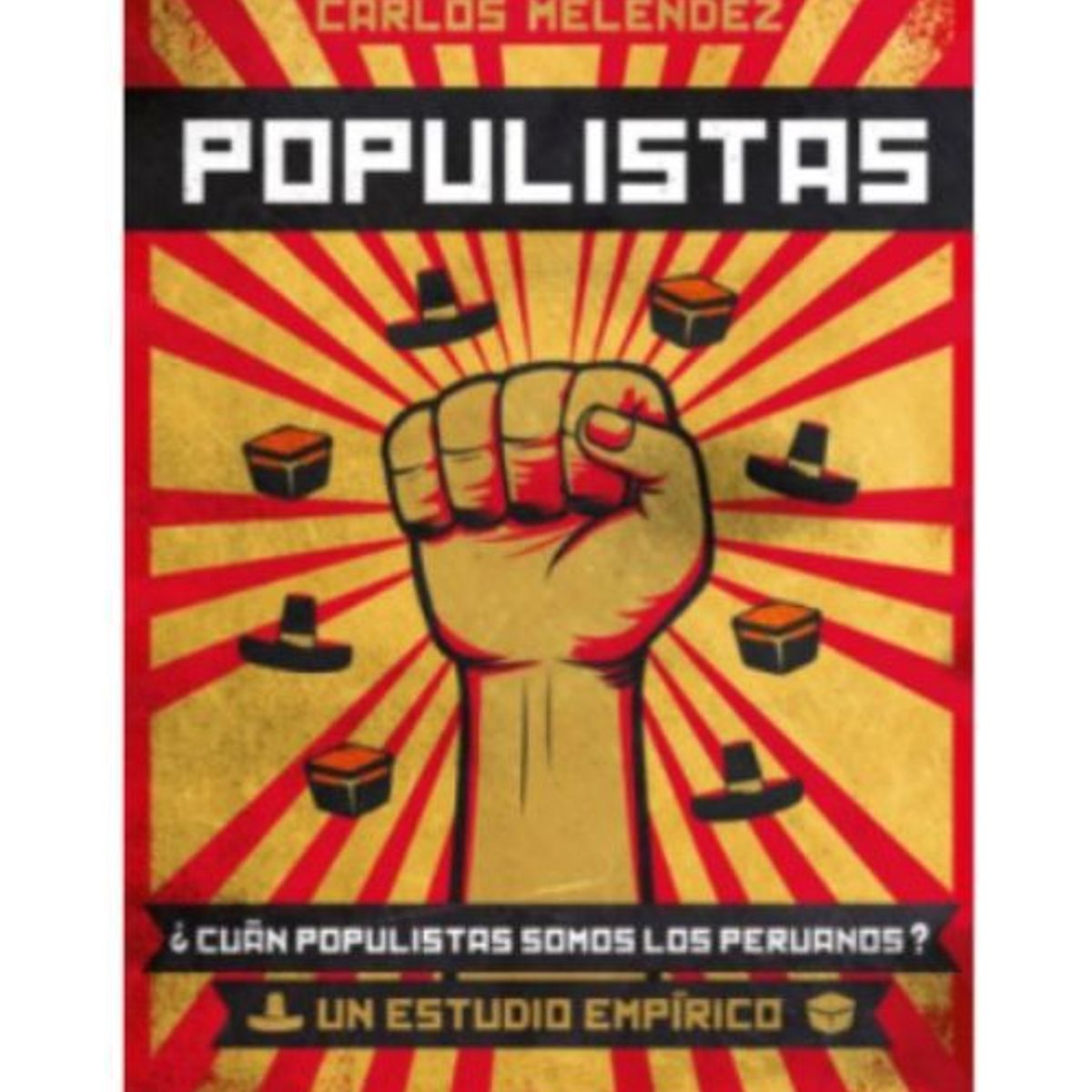 MONDADORI - POPULISTAS - DEBATE - RANDOM HOUSE MONDADORI