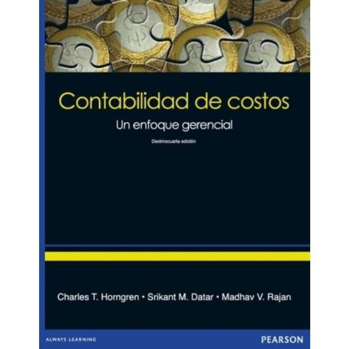 GENERICO - Horngren  Contabilidad De Costos: Un Enfoque Gerencial 14Ed. - Srikant M. Datar