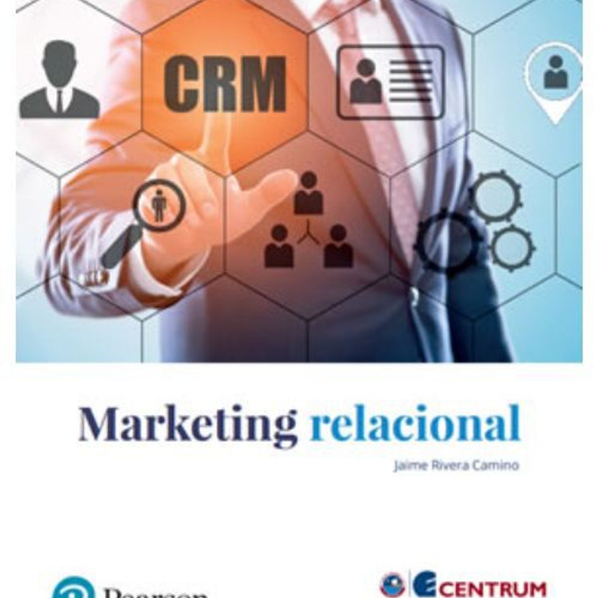GENERICO - Marketing Relacional - Jaime Rivera Camino