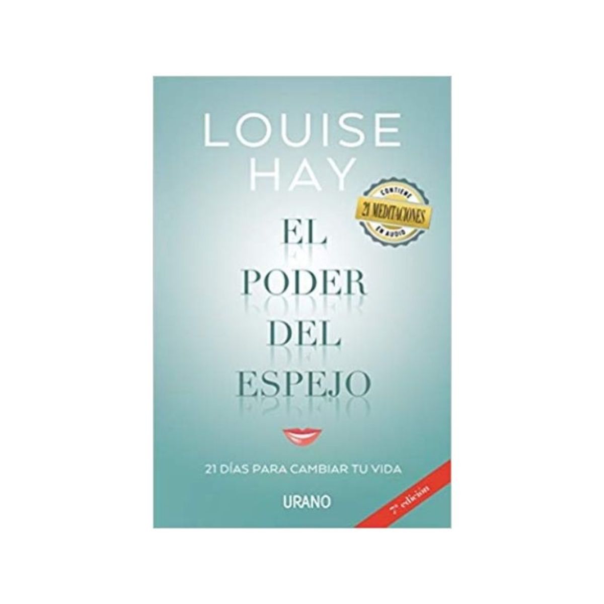 IBERO - EL PODER DEL ESPEJO - LOUISE L HAY