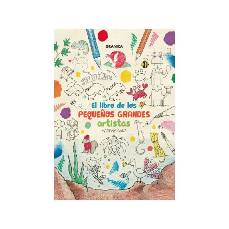 IBERO - EL LIBRO DE LOS PEQUEÑOS GRANDES ARTISTAS