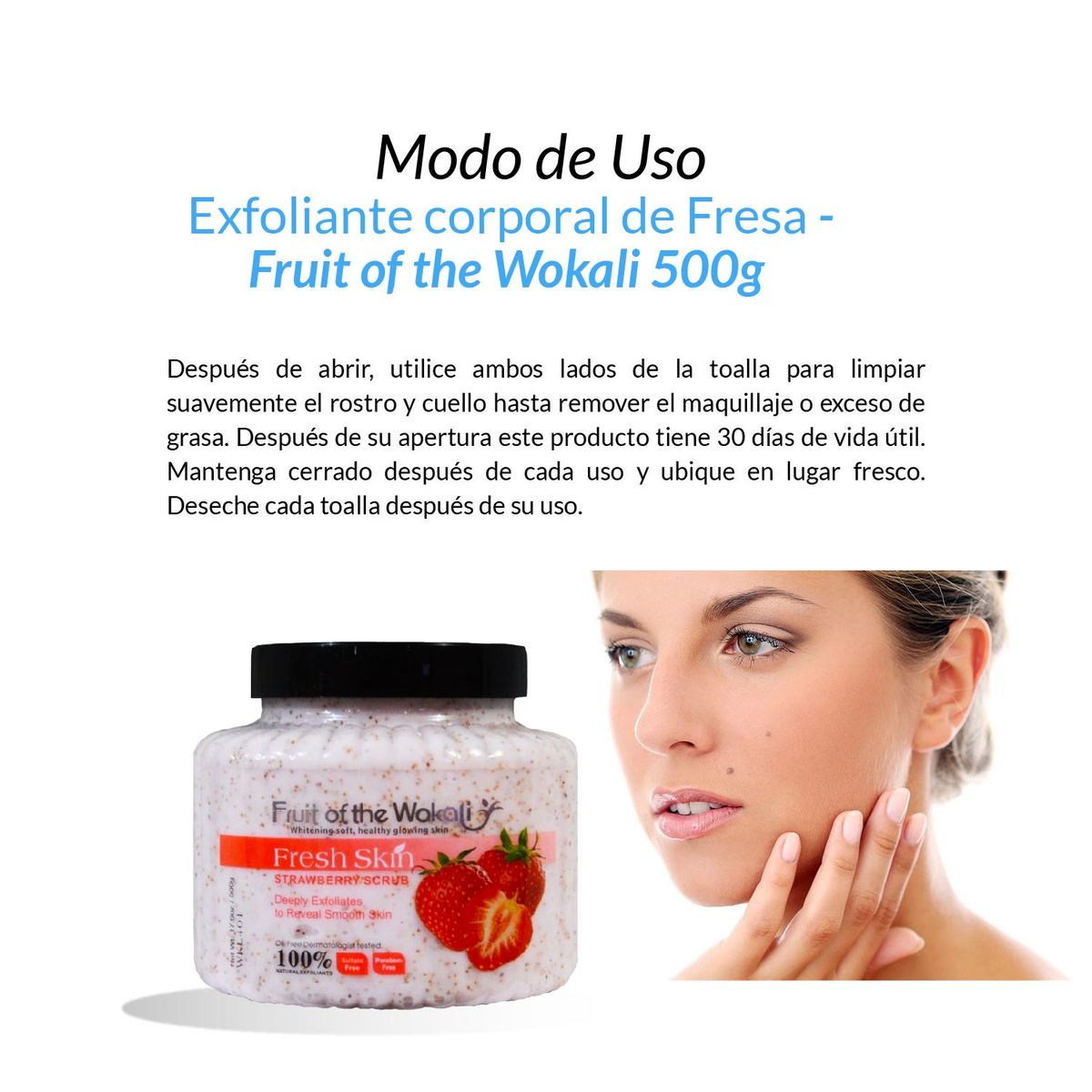 WOKALI - Exfoliante corporal de Fresa - Fruit of the Wokali 500g