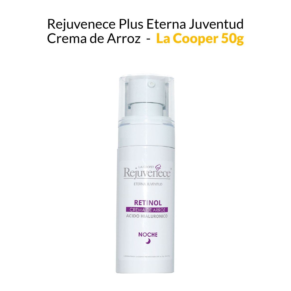 GENERICO - Rejuvenece Plus Eterna Juventud Crema de Arroz - La Cooper 50g