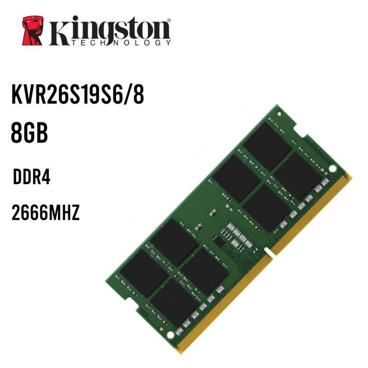 KINGSTON - Memoria Kingston KVR26S19S6/8 8GB DDR4 SoDimm 2666 Mhz KVR26S19S6/8