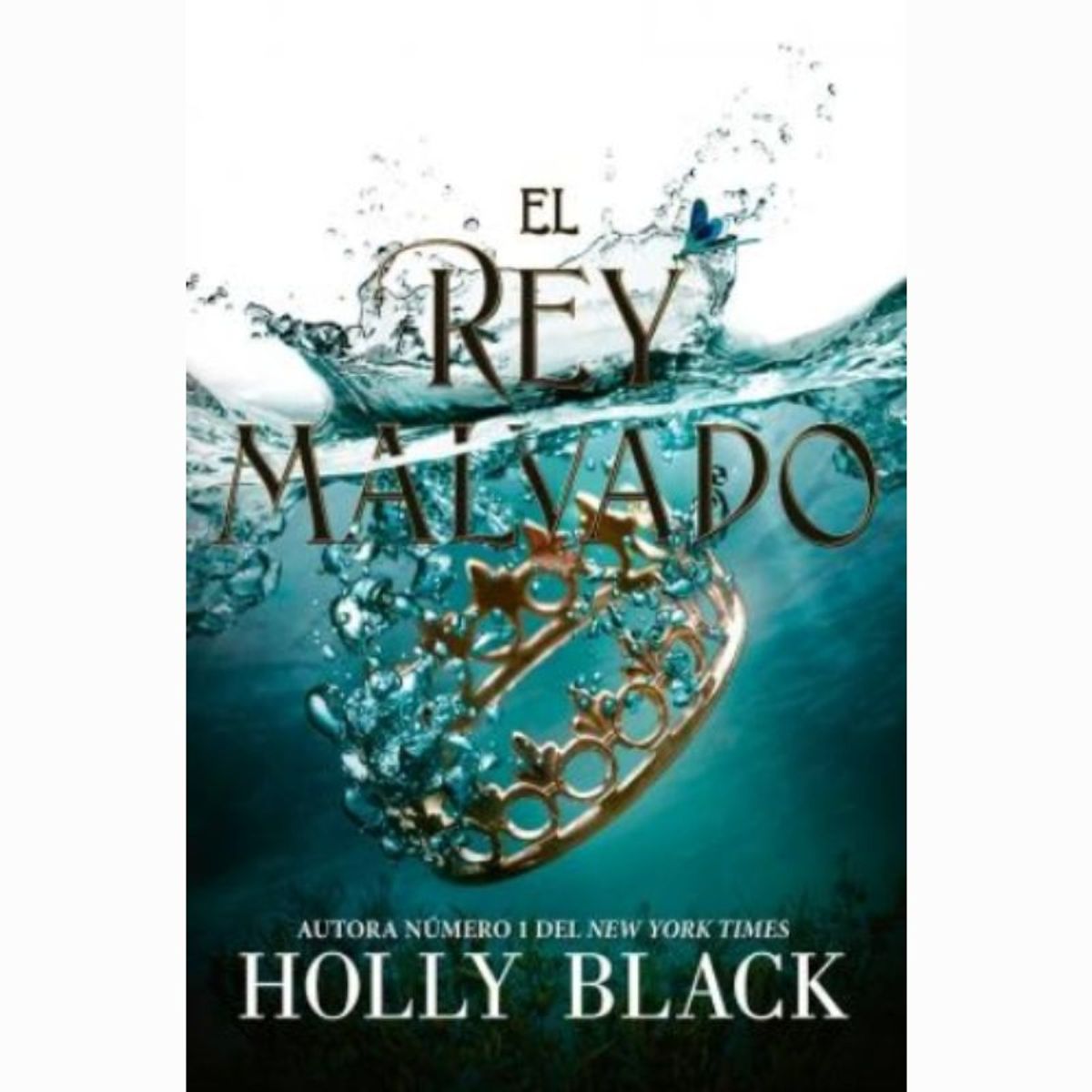 IBERO - EL REY MALVADO - HOLLY BLACK