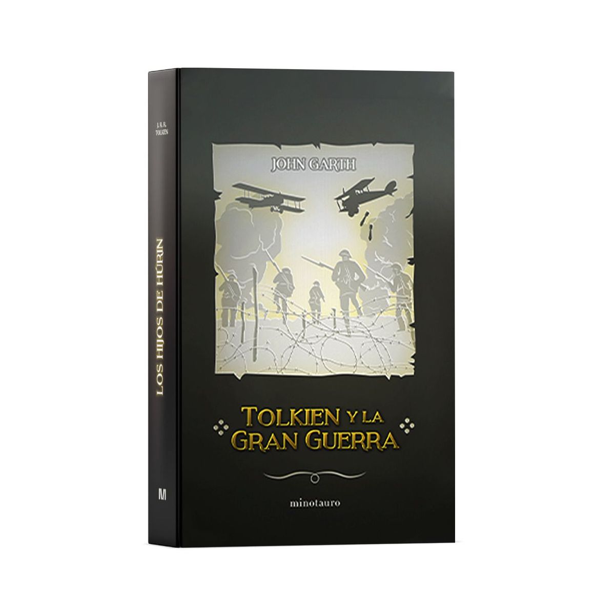 EDICIONES MINOTAURO - Tolkien y la Gran Guerra