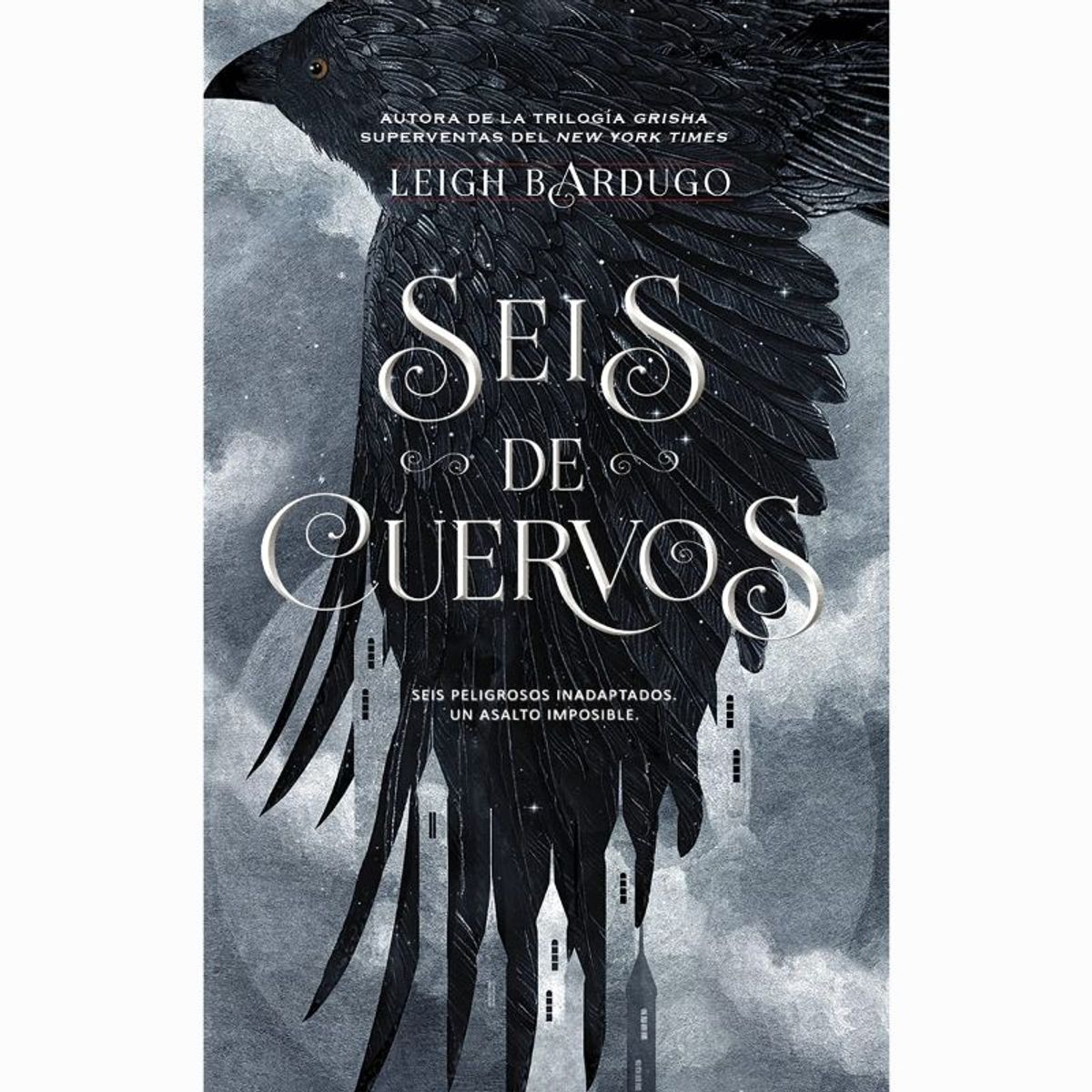 IBERO - SEIS DE CUERVOS - LEIGH BARDUGO