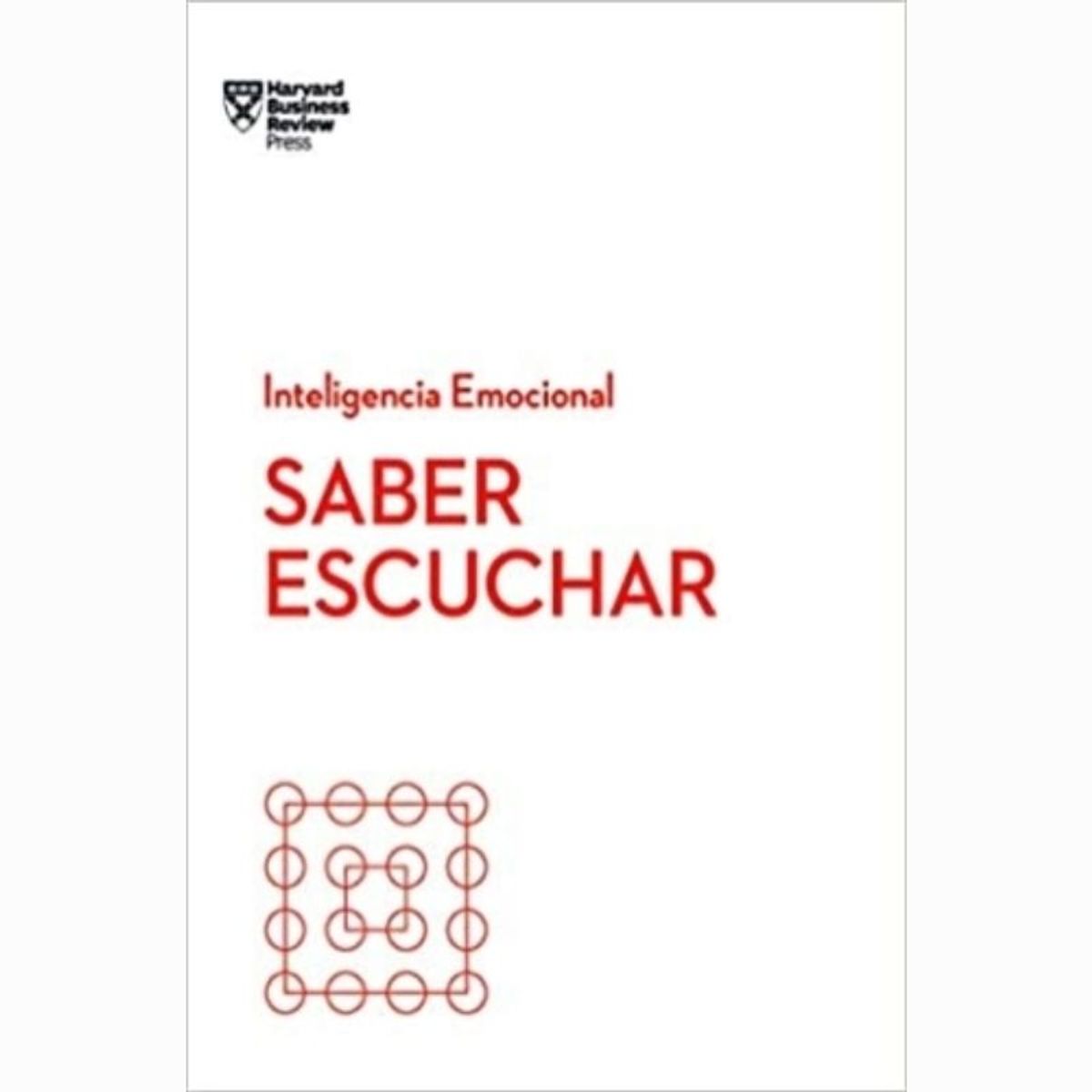 IBERO - SABER ESCUCHAR SERIE INTELIGENCIA EMOCIONAL HBR
