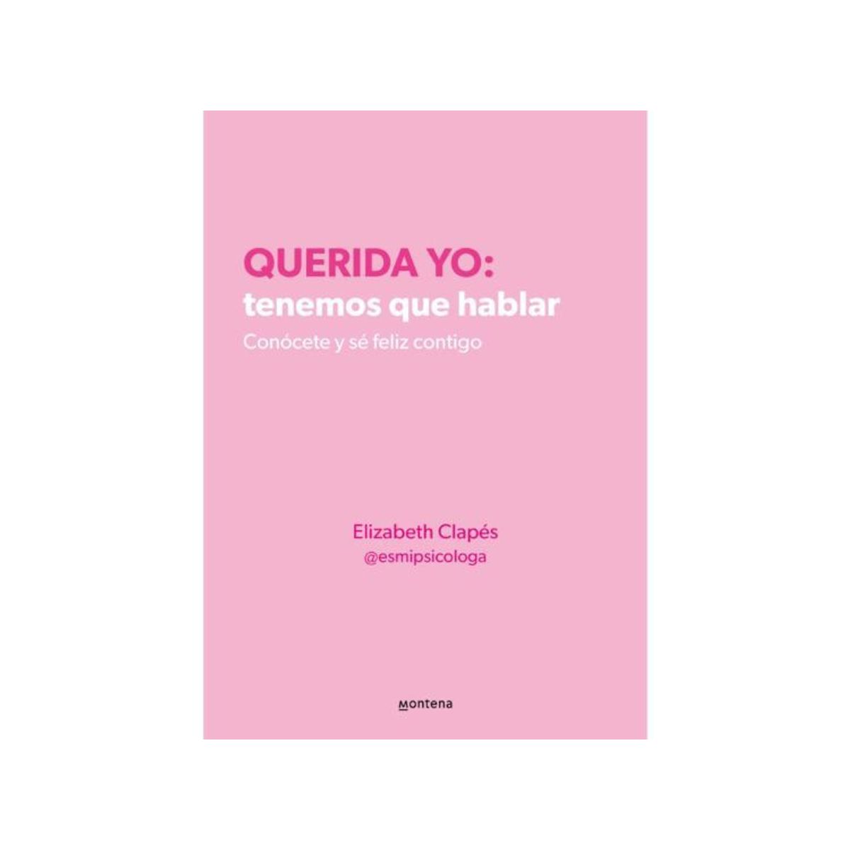 MONTENA - QUERIDA YO: TENEMOS QUE HABLAR
