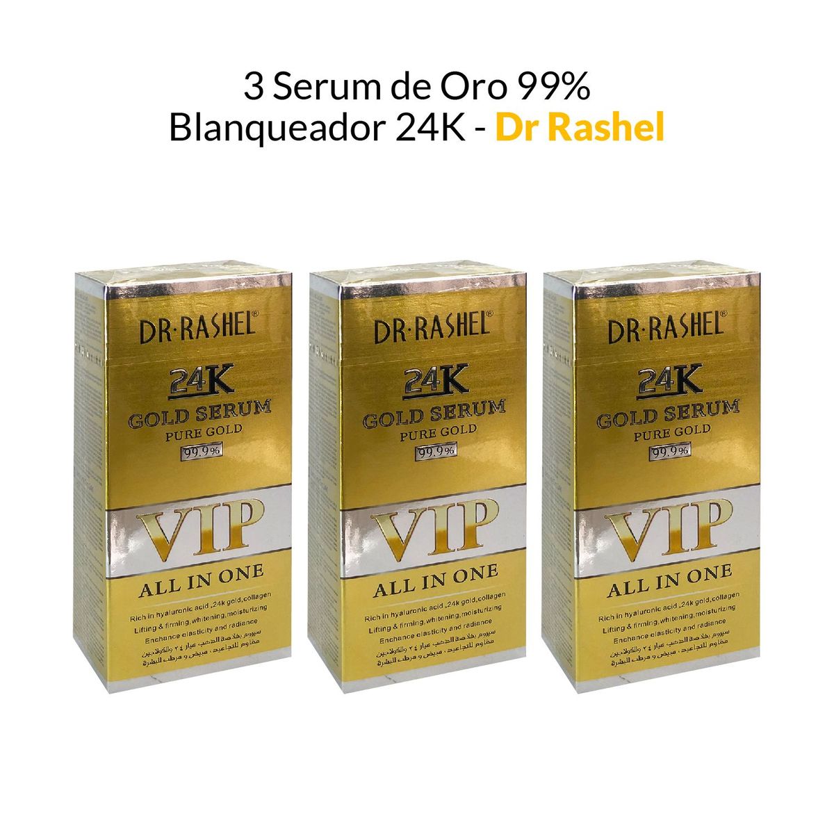 GENERICO - 3 Serum de Oro 99 Blanqueador 24K - Dr Rashel. 50 gramos