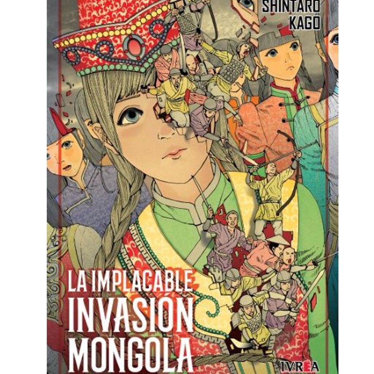 IVREA - Manga La Implacable Invasion Mongola