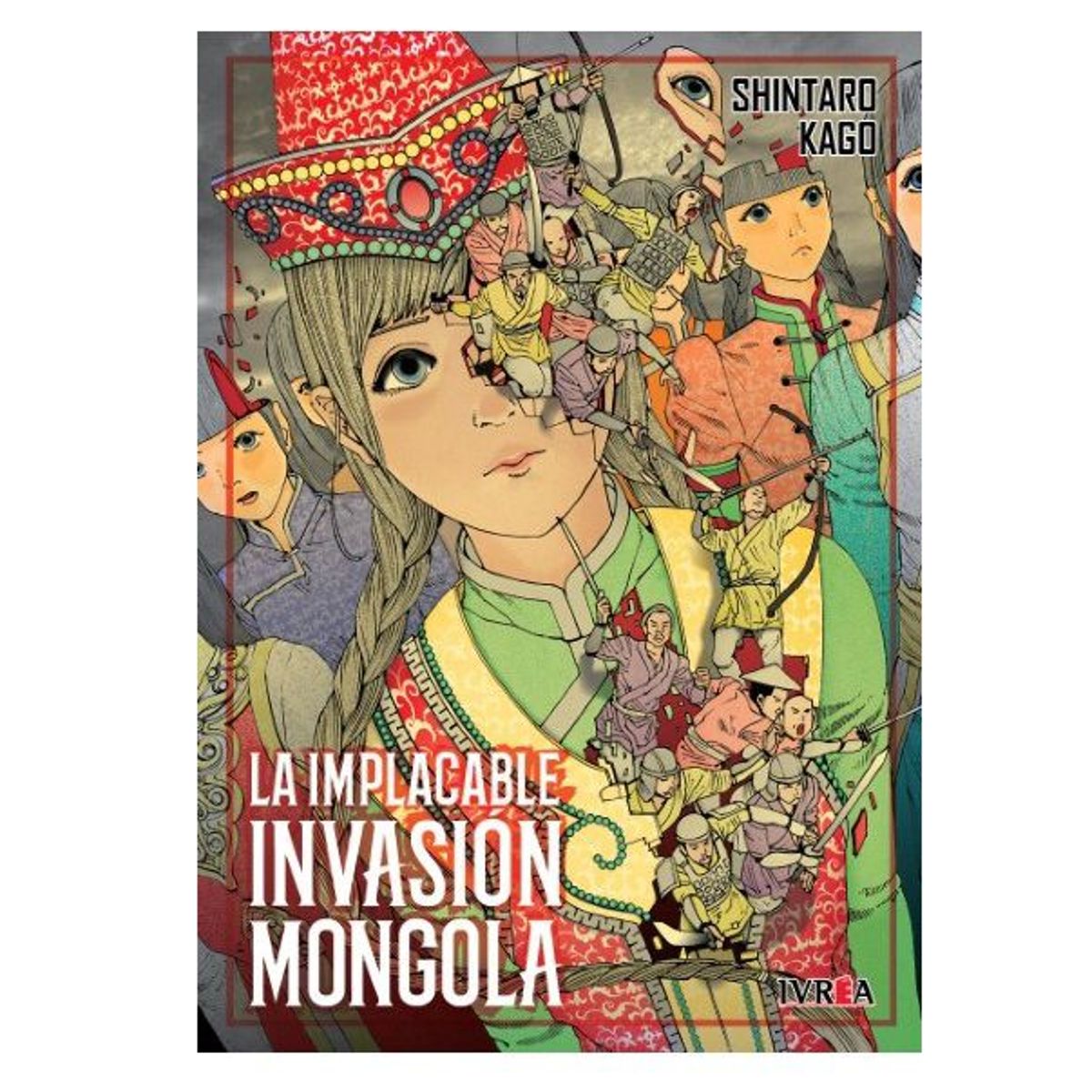 IVREA - Manga La Implacable Invasion Mongola