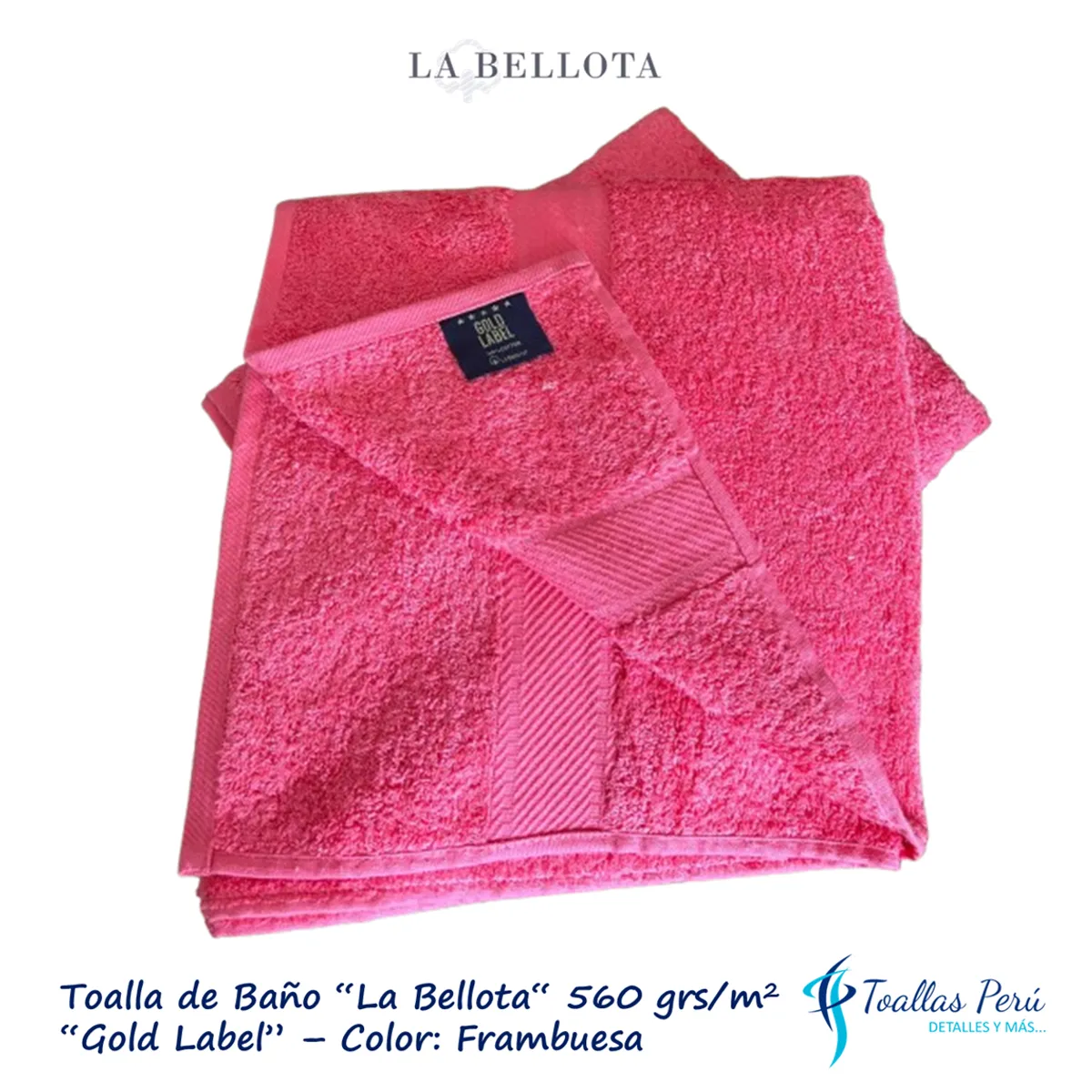 LA BELLOTA - Toalla de Baño "Gold Label" 560 grs/m2 "La Bellota" Frambuesa
