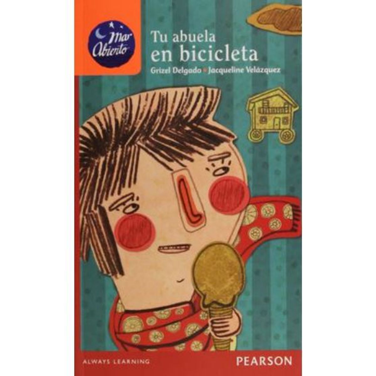 PEARSON - MAR ABIERTO TU ABUELA EN BICICLETA