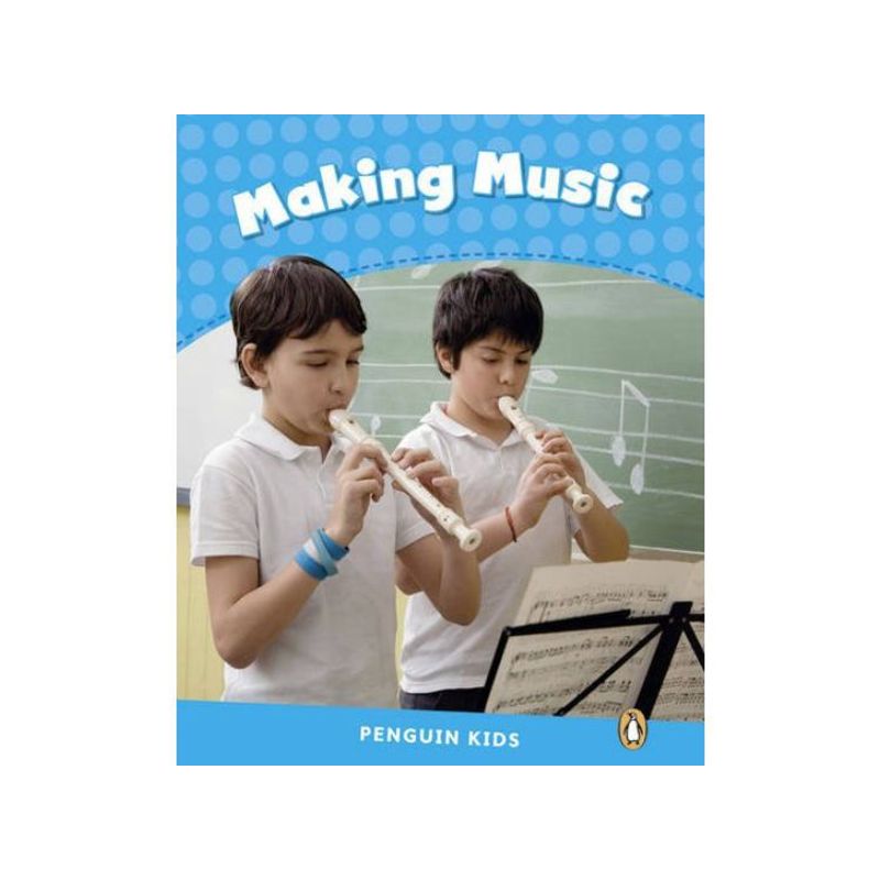 PEARSON - PR 1 MAKING MUSIC CLIL AME