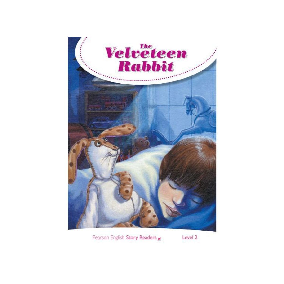 PEARSON - PR2  THE VELVETEEN RABBIT