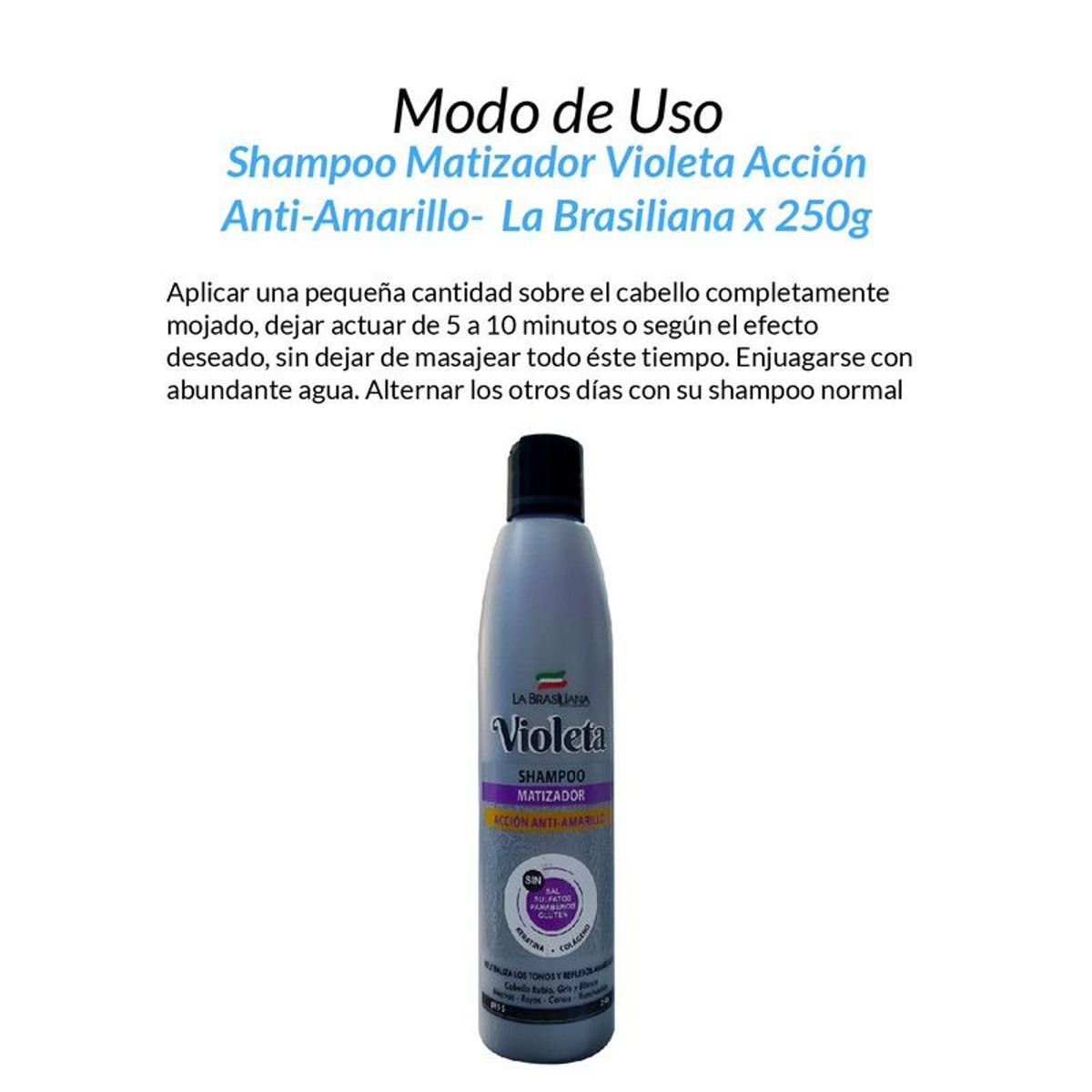 LA BRASILIANA - 2 Shampoo Matizador Violeta Acción Anti-Amarillo - La Brasiliana x 250g