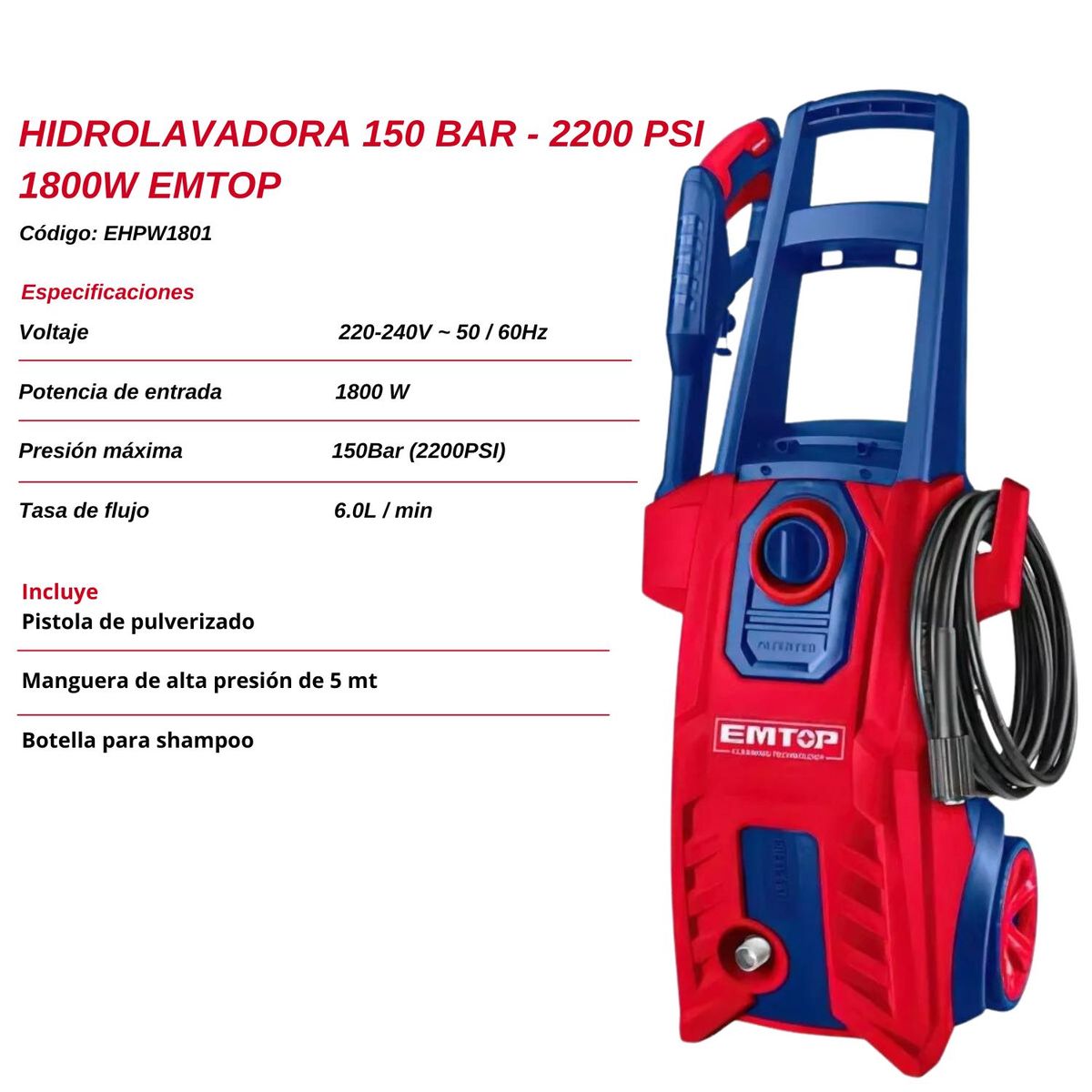 EMTOP - Hidrolavadora 150 Bar - 2200 Psi 1800W Emtop