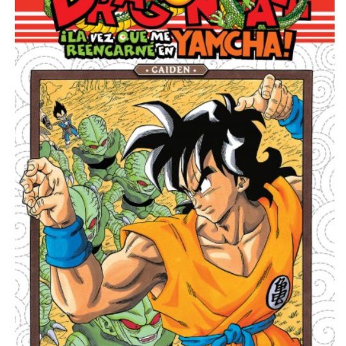 IVREA - Manga Dragon Ball Gaiden La Vez Que Me Reencarne En Yamcha