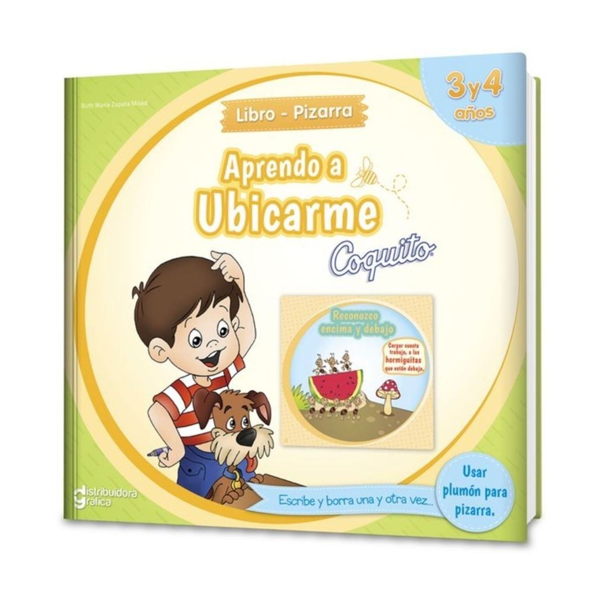 EDICIONES COQUITO - Libro Pizarra Coquito Aprendo a Ubicarme Tapa dura Plumon