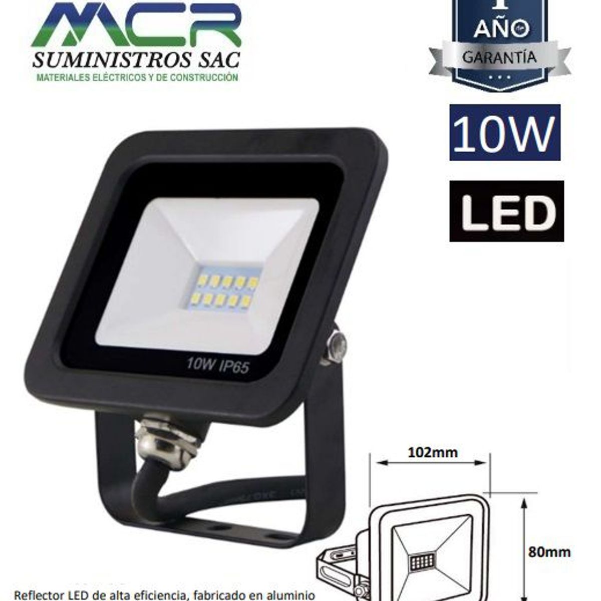 GENERICO - REFLECTOR LED 10W LUZ BLANCO FRIO 6500K IP65 220V