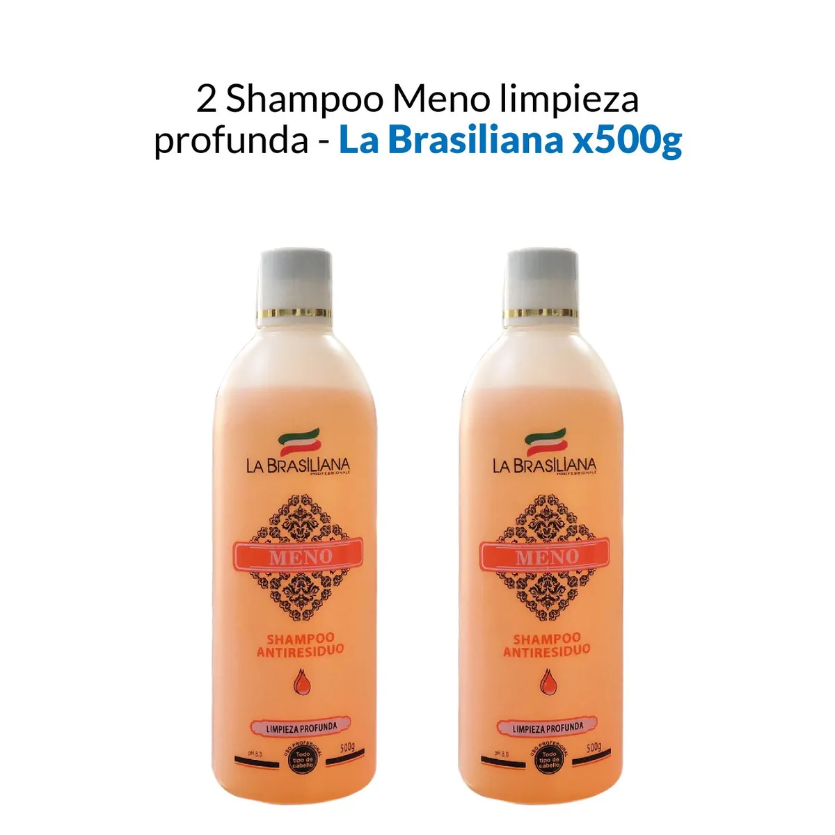 LA BRASILIANA - 2 Shampoo antiresiduo limpieza profunda - La Brasiliana 500gr