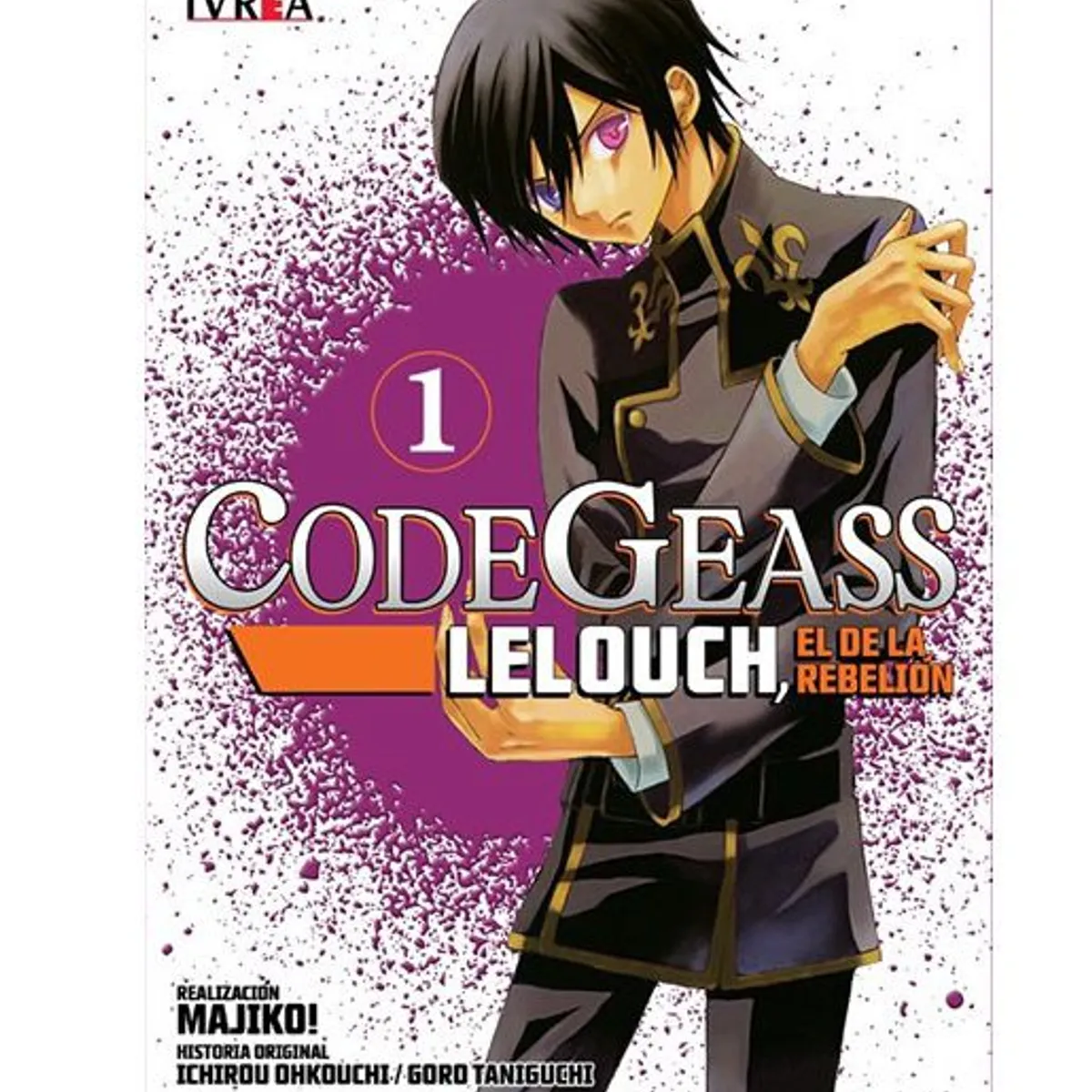 IVREA - Manga Code Geass Lelouch El de la Rebelion Tomo 01