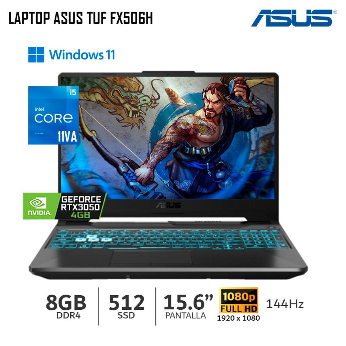 ASUS - LAPTOP ASUS TUF FX506H INTEL I5-11400H 8GB RAM512SSDRTX 3050PANTALLA DE 156 FHD