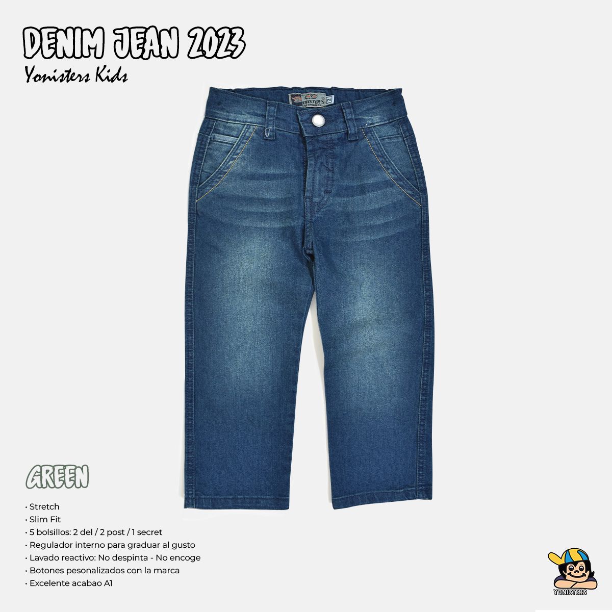 YONISTERS CLOTHING - Pantalón Jeans Stretch  Semipitillo Verde Moda Niños Kids
