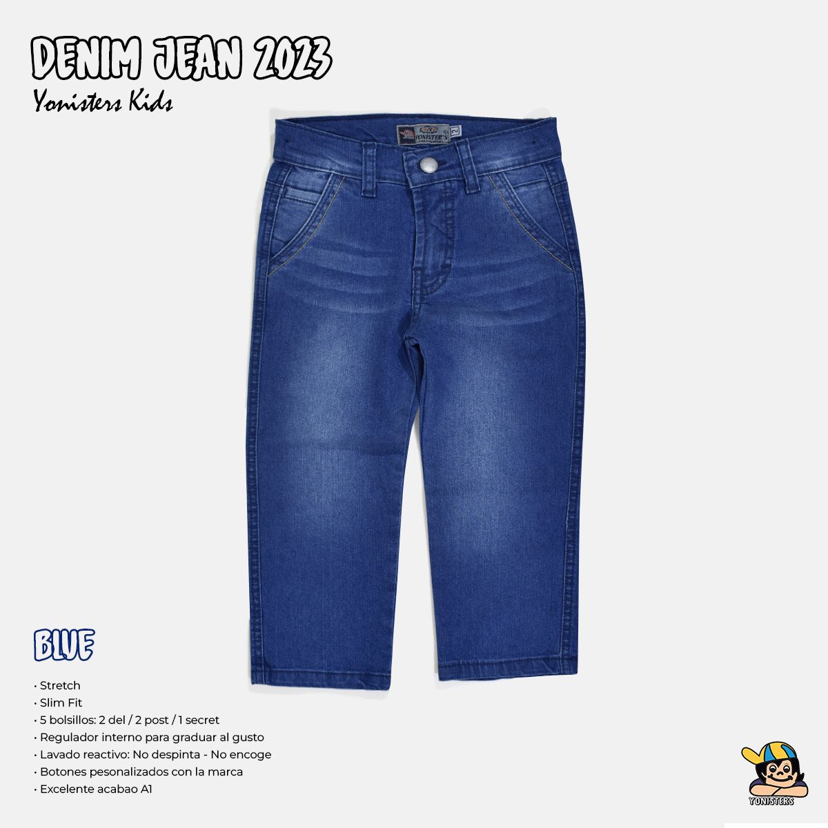 YONISTERS CLOTHING - Pantalón Jeans Stretch  Semipitillo Celeste Moda Niños Kids