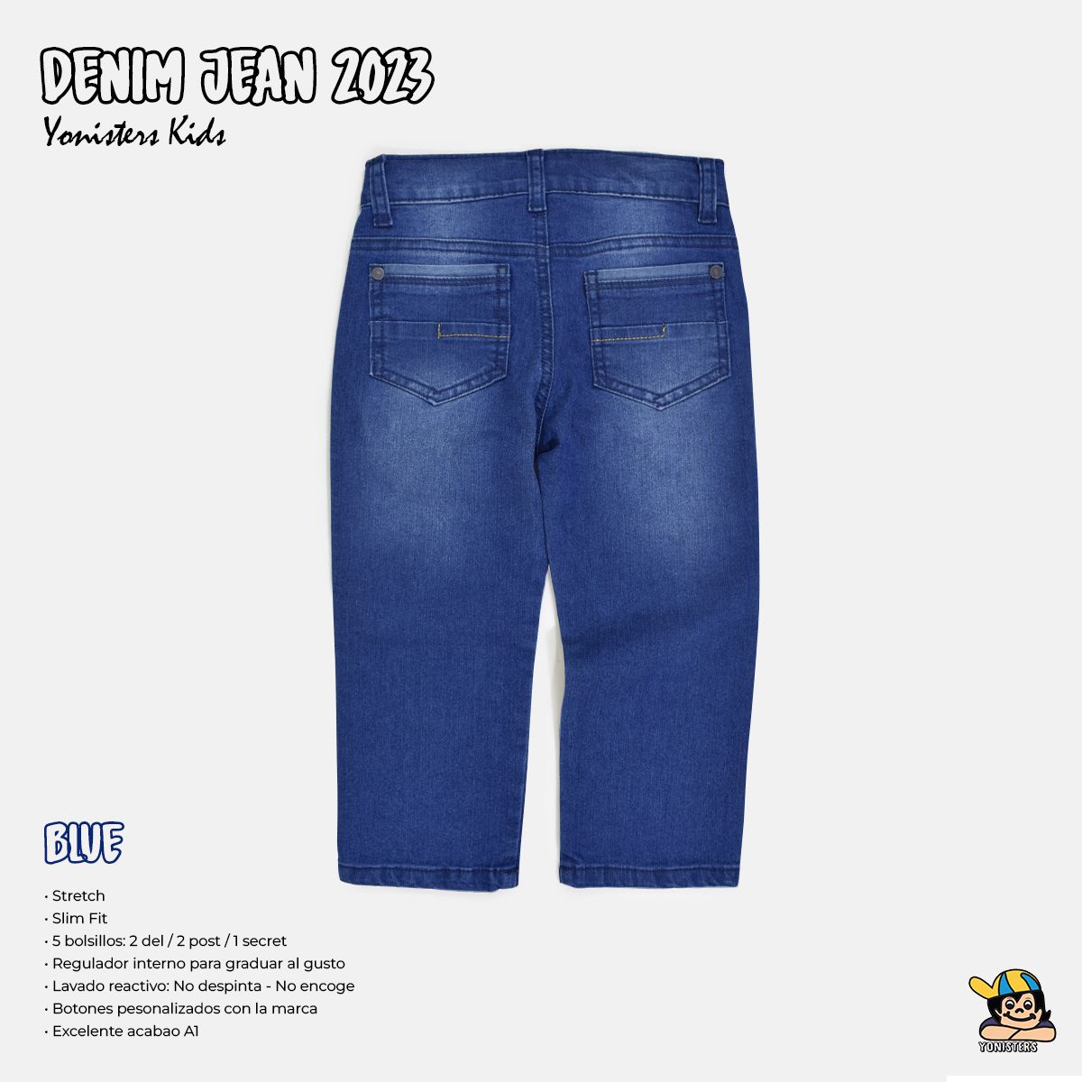 YONISTERS CLOTHING - Pantalón Jeans Stretch  Semipitillo Celeste Moda Niños Kids