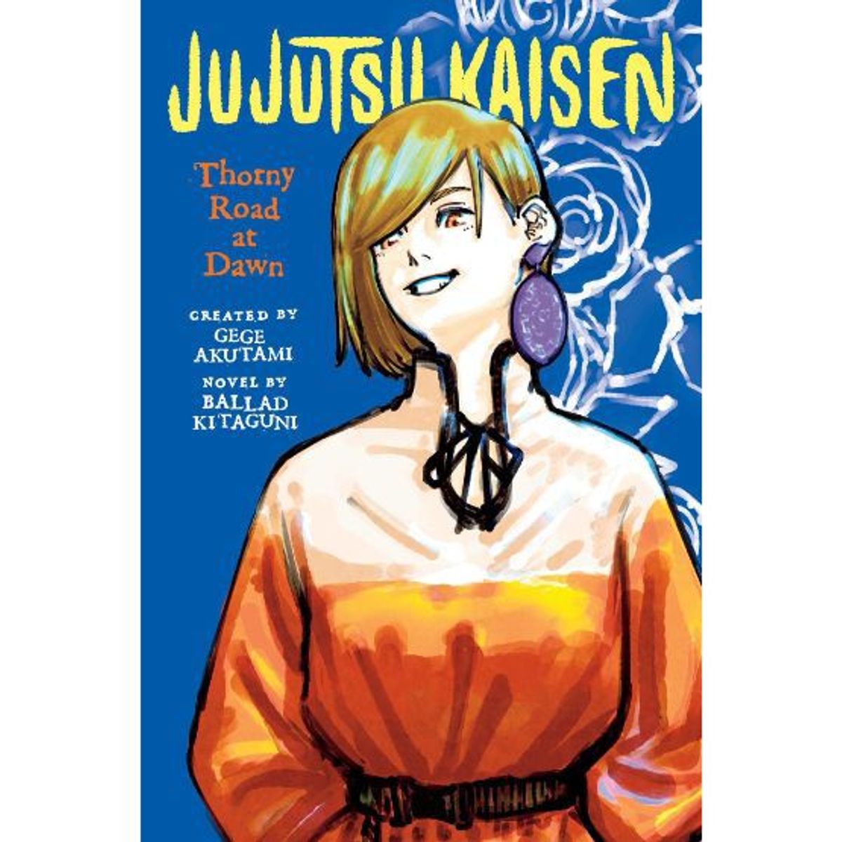 PENGUIN RANDOM HOUSE - JUJUTSU KAISEN: THORNY ROAD AT DAWN